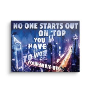 WORK YOUR WAY UP