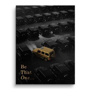 BE THAT ONE