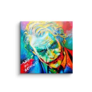 WHY SO SERIOUS