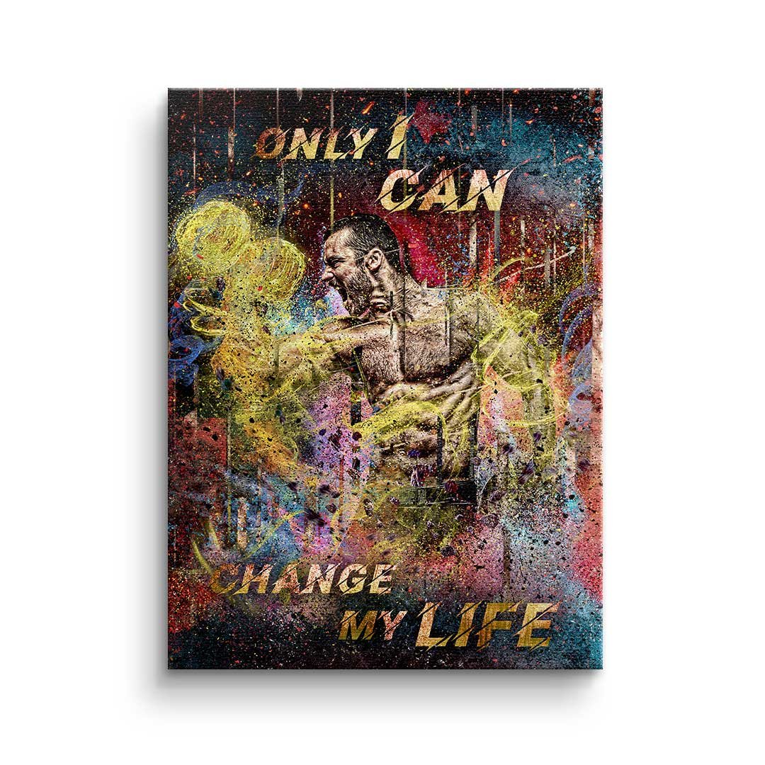 ONLY I CAN CHANGE MY LIFE