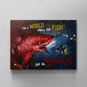 YOU ARE THE SHARK